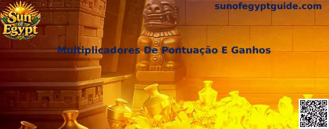 Multiplicadores em Sun of Egypt