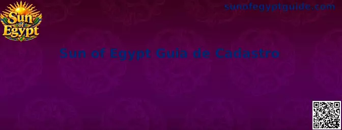 Guia de Cadastro Sun of Egypt