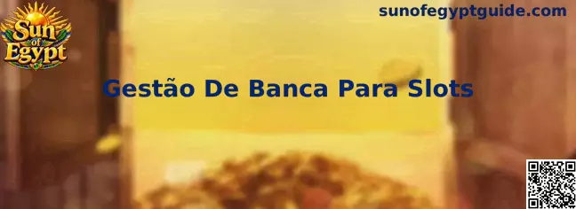 Gestão de Banca para Slots