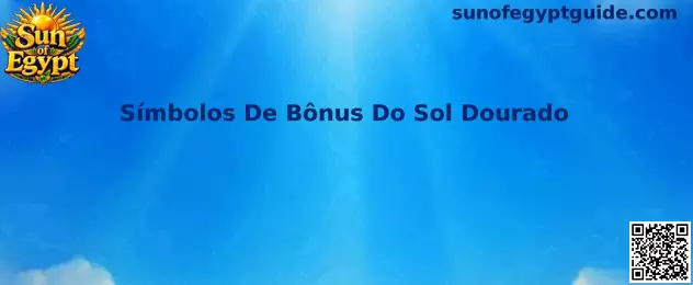 Símbolos de Bônus do Sol Dourado